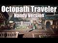 Octopath Traveler fürs Handy - Erklärungen