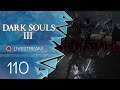 Dark Souls 3 [Blind/Livestream] - #110 - Tödliche Kapelle