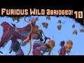 Furious Wild Abridged #10 | If You Want Peace, Prepare To Ignore Wutugu