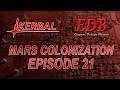 KSP 1.6.1 RO and Kerbalism - Mars Colonization 021 - Expedited Construction