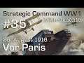 Let's Play Strategic Command WW1 #35: Vor Paris - 26.8.1916 (Mittelmächte / schwer)