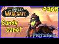 Let's Play World Of Warcraft #265: Candy Cane Treats!
