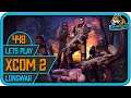 Let's Play: XCOM 2 - Long War 2 | #448 Operation Mausetoter Brecher (deutsch)