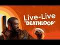 Live-Live #13 | Vi spelar nya Deathloop