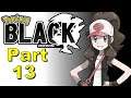 Pokemon Black Randomized Nuzlocke: Part 13 (Forfeit)