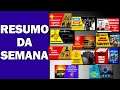 RESUMO DA SEMANA DO DIA 07/10/2021