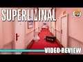 Review: Superliminal (PC) - Defunct Games