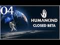 SB Plays The Humankind Closed Beta 04 - Fighting Back (REUPLOAD)