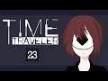 Time Traveler #23 - Powstanie bliźniaczych bogów | RPGVeir