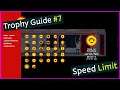 Trophy Guide #7 - Time is Relative - 21:21 Normal Mode Speedrun! - Speed Limit