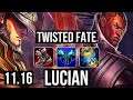 TWISTED FATE vs LUCIAN (MID) | 5/0/6, 600+ games, 1.0M mastery | KR Master | v11.16