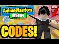 ALL NEW *UPDATED* CODES FOR ROBLOX ANIME WARRIORS (Anime Warriors Codes) *August 2021* Roblox Codes