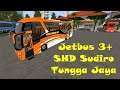 Bus Jetbus 3+ SHD Sudiro Tungga Jaya Air Suspension by MD Creation  -  Bus Simulator Indonesia