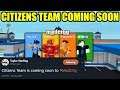 CITIZENS TEAM COMING TO MAD CITY [EVERYTHING YOU NEED TO KNOW] (Roblox)