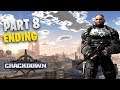 Crackdown Part 8 Ending Gameplay Walkthrough No Commentary
