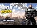 Crackdown Part 8 Ending Gameplay Walkthrough No Commentary