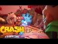 Crash Bandicoot 4 Ep. 5 : Le deuxième MONDE ! Let's Play Chill