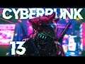 DISASTERPIECE | Cyberpunk 2077 | Episode 13 | Salt Shaker Studios
