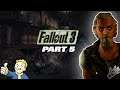 DOING MORIATY'S DIRT WORK Fallout 3 Part 5