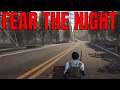 FEAR THE NIGHT #8 "MUDANZA" | GAMEPLAY ESPAÑOL