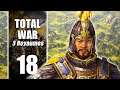[FR] Assauts Malencontreux - 18 - TOTAL WAR 3 ROYAUMES gameplay let's play PC