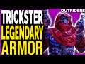 Outriders LEGENDARY ARMOR TRESPASSERS TRICKSTER Legendary Gear Outriders Trespasser’s Armor