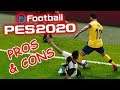 PES 2020 - PROS CONS | DO YOU PRE-ORDER ? - LET'S DISCUSS IT ALL!