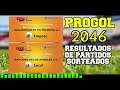 Progol 2046 - Resultados de los Partidos Sorteados