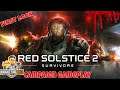 Red Solstice 2 *First Look* Campaign Gameplay