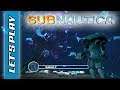 Subnautica Let's play FR - Saison 03 - épisode 21