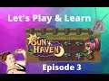 Sun Haven Lets Play, Gameplay - Episode 3