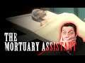 The Mortuary Assistant Demo - **STOP PLAYING DEAD**