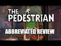 The Pedestrian Review - Solving Puzzles in Public | Abbreviated Reviews