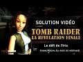 Tomb Raider : La révélation finale - Niveau 02 : Le défi de l'Iris (Chemin principal)