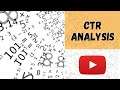 Youtube Analytics - Analysis Of My Click-Through-Ratio (CTR) - Thumbnails & Titles