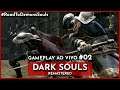 (+18) Dark Souls: Remastered  | GAMEPLAY AO VIVO #02 Legendado em PT-BR (PlayStation 4) #PS5