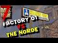 7 Days To Die POI Dev Load Out Horde Night Challenge (Alpha 19) "Factory_lg 01" Episode 05