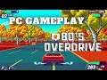80's OVERDRIVE | PC Gameplay
