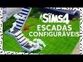 ATUALIZAÇÃO ESCADAS CONFIGURÁVEIS GRÁTIS | The Sims 4 | Aniversário 5 Anos