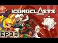Iconoclasts - EP33 - Darland Ascent Omega controller Boss Fight