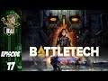 Let's Play Battletech- PC Gameplay Episode 17 – command your own mercenary outfit of MechWarriors.