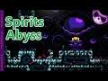 Most fun I have had dying repeatedly! -  Spirits Abyss Ep2
