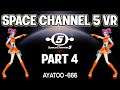 Space Channel 5 VR Part 4 | There was So Fun!