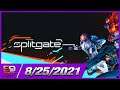 Splitgate with the Guys!! Come watch us perish through portals. Streamed on 08/25/2021