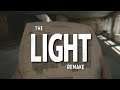 THE LIGHT (Remake) ► #Complete ⛌ (Wenn Wir weg sind)