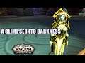 A Glimpse into Darkness Quest WoW