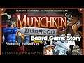 Board Game Stories - Munchkin Dungeon
