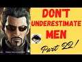 Don't Underestimate Men! Deus Ex Human Revolution Part 22 Boss Battle: Jaron Namir & Meet Megan