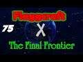 Flaggcraft X: The Final Frontier #75 - Lunar Lunacy
