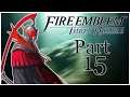 Let's Play Fire Emblem Three Houses Part 15